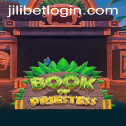Explore the Enchanting World of 'Book Of Priestess' and Navigate JiLiBET Login