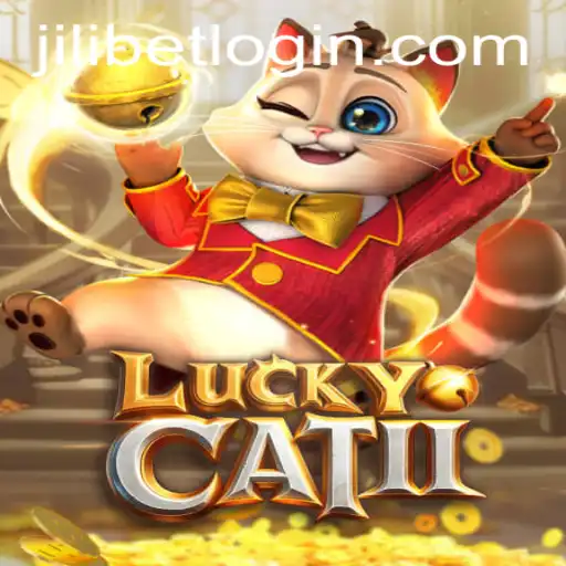 Exploring LuckyCatII and the Convenience of JiLiBET Login