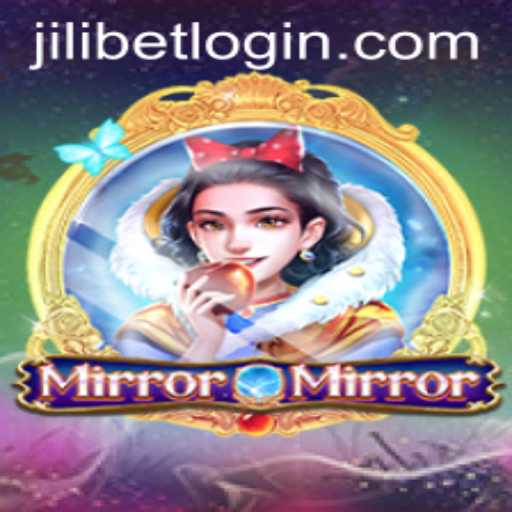 Exploring the Fascinating World of MirrorMirror and JiLiBET Login
