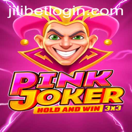Exploring Pinkjoker: A Captivating Gaming Experience with JiLiBET Login