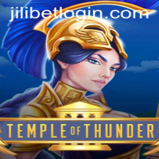 Temple of Thunder and JiLiBET Login: A Seamless Gaming Adventure