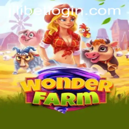 Explore the World of WonderFarm and Understanding the JiLiBET Login